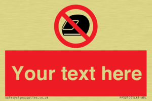 Custom No Motorcycle Helmets Sign